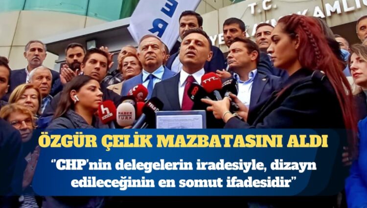 Özgür Çelik mazbatasını aldı