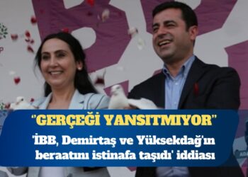 ”İBB, Demirtaş ve Yüksekdağ’ın beraatını istinafa taşıdı” iddiası: Haberler gerçeği yansıtmıyor