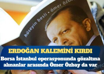 Borsa İstanbul operasyonunda gözaltına alınanlar arasında ‘Recep Tayyip Erdoğan: Bir Lideri Doğuşu’ kitabının yazarı da var