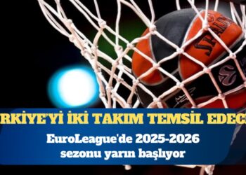 EuroLeague’de 2025-2026 sezonu yarın başlıyor