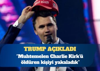 ABD Başkanı Donald Trump: Muhtemelen Charlie Kirk’ü öldüren kişiyi yakaladık