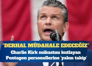 Charlie Kirk suikastını kutlayan Pentagon personellerine ‘yakın takip’