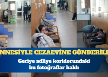 Meryem bebek annesiyle cezaevine gönderildi: Geriye adliye koridorundaki bu fotoğraflar kaldı