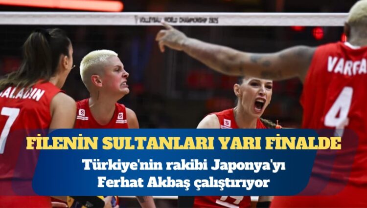 Filenin Sultanları, Dünya Şampiyonası’nda ilk kez yarı finalde