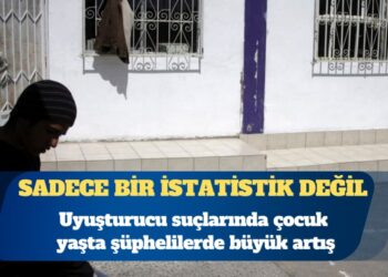 Uyuşturucu suçlarında çocuk yaşta şüphelilerde büyük artış