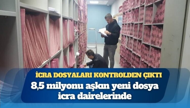 Kontrolden çıktı: 8,5 milyonu aşkın yeni dosya icra dairelerinde