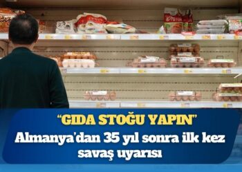 Almanya’dan 35 yıl sonra ilk kez savaş uyarısı: ‘Artık daha olası, gıda stoğu yapın’