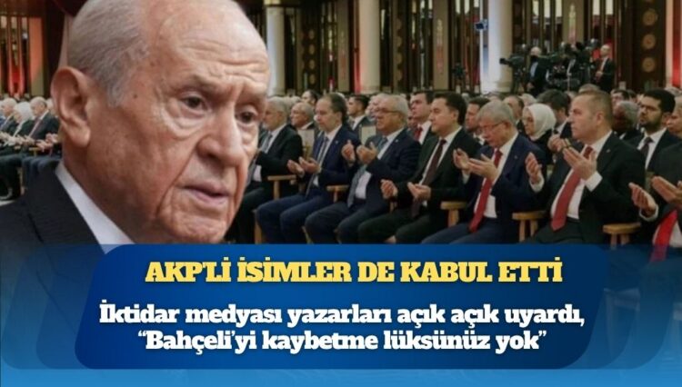 AKP’li isimler de kabul etti: İktidar medyası yazarları açık açık uyardı