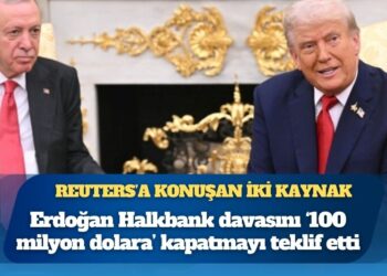 Erdoğan Halkbank davasını ‘100 milyon dolara’ kapatmayı teklif etti