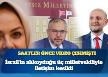 Saatler önce bu videoyu çekmişti: İsrail’in alıkoyduğu üç milletvekiliyle iletişim kesildi