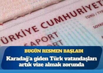 Bugün resmen başladı; Karadağ’a giden Türk vatandaşları artık vize almak zorunda