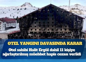 Kartalkaya otel yangını davasında karar: Otel sahibi Halit Ergül dahil 11 kişiye ağırlaştırılmış müebbet hapis cezası verildi