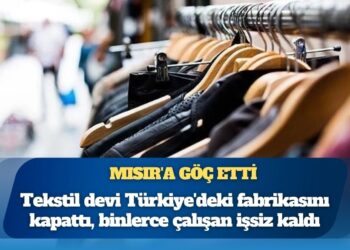 Türk moda devi Türkiye’deki fabrikasını kapattı Mısır’a taşındı: Binlerce çalışan işsiz kaldı