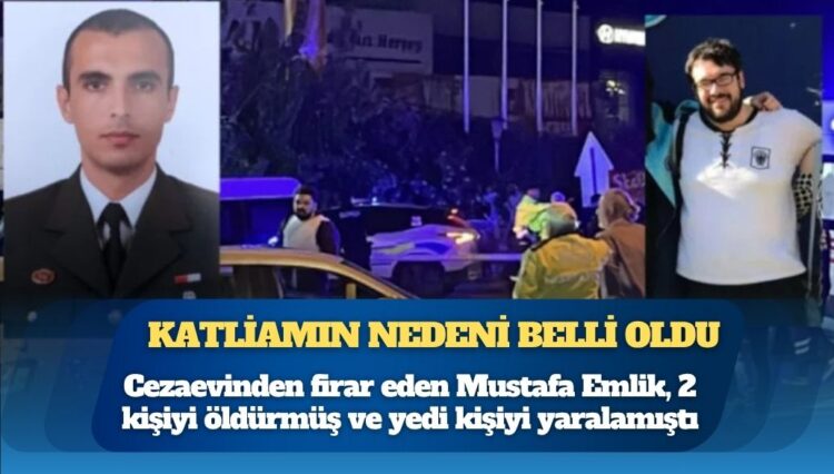 Balıkesir canisiyle ilgili yeni detay: Katliamın nedeni belli oldu