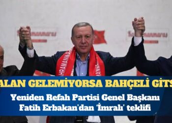 Yeniden Refah Partisi Genel Başkanı Fatih Erbakan: Madem Öcalan Meclis’e gelemiyor, o zaman Bahçeli İmralı’ya gitsin