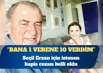 Seçil Erzan için istenen hapis cezası belli oldu