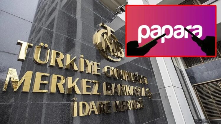 Merkez Bankası, Papara’nın faaliyet izinlerini iptal etti