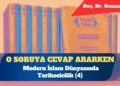 Modern İslam Dünyasında Tarihselcilik – I: Abduh ve Reşid Rıza (4)