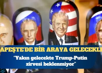 Beyaz Saray: Yakın gelecekte Trump-Putin zirvesi beklenmiyor