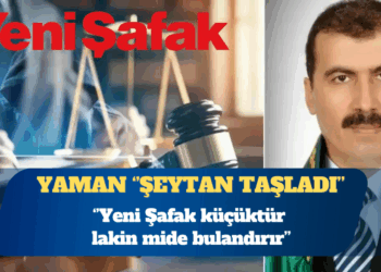 Yargıtay Daire Başkanı Abdullah Yaman: Yeni Şafak küçüktür lakin mide bulandırır
