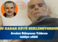 Avukat Süleyman Yıldırım tahliye edildi: Bu kadar kötü beklemiyorduk; 40 kiloya düşmüş