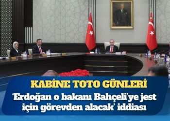 Kabine toto günleri: MHP’ye ‘jest’ beklentisi; hangi bakanlar gidiyor?