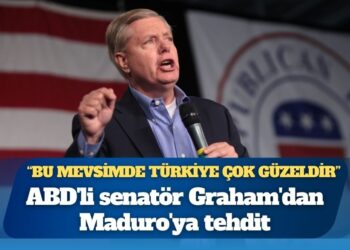 ABD’li Senatör Graham’dan Maduro’ya Türkiye ve İran göndermeli tehdit