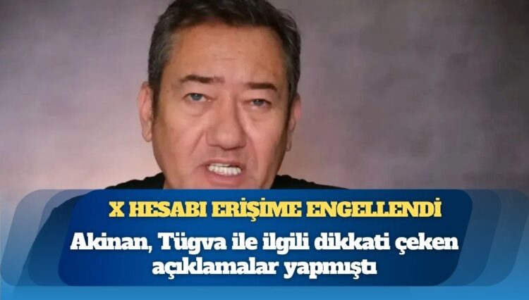 Gazeteci Serdar Akinan’ın X hesabı erişime engellendi: TÜGVA ile ilgili dikkati çeken açıklamalar yapmıştı