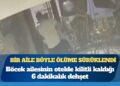 Bir aile böyle ölüme sürüklendi: İşte Böcek ailesinin otelde kilitli kaldığı 6 dakikalık dehşet