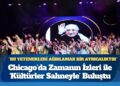 IFLC’nin “Zamanın İzleri” programı Chicago’da salonu coşturdu