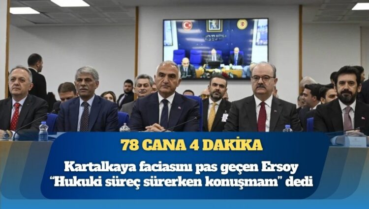 Bakan Ersoy’dan 78 cana 4 dakika