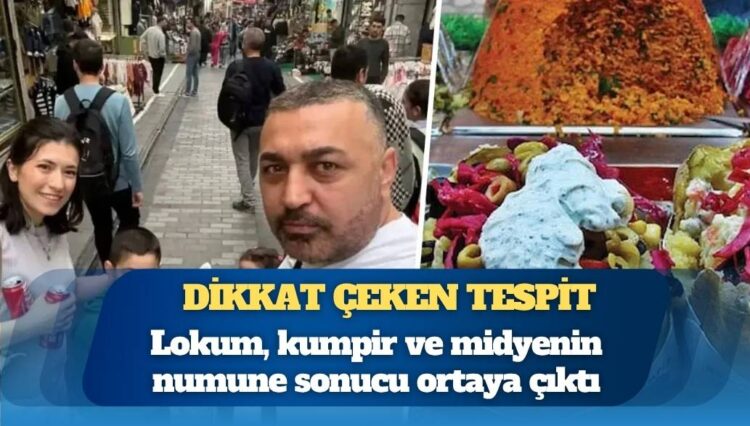 Böcek ailesi soruşturmasında dikkat çeken tespit: Lokum, kumpir ve midyenin numune sonucu ortaya çıktı