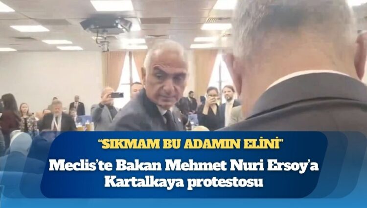 Meclis’te Bakan Mehmet Nuri Ersoy’a Kartalkaya protestosu: “Sıkmam bu adamın elini”