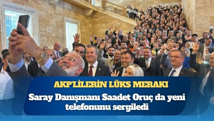 AKP’lilerin lüks merakı