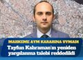 Yerel mahkeme AYM’yi yine tanımadı: Tayfun Kahraman’ın yeniden yargılanma talebi reddedildi