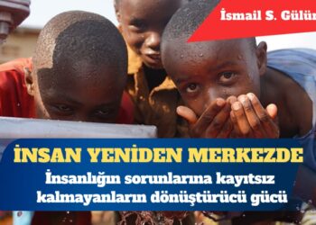 İnsanlığın sorunlarına kayıtsız kalmayanların dönüştürücü gücü