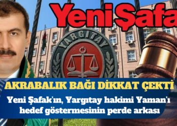 Yargıtay Hakimi-Yeni Şafak kavgası: Akrabalık bağı dikkat çekti