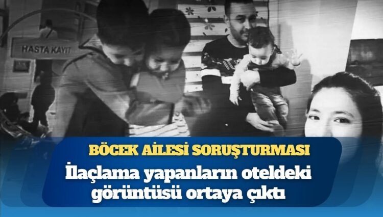 Böcek ailesi soruşturması: İlaçlama yapanların oteldeki görüntüsü ortaya çıktı