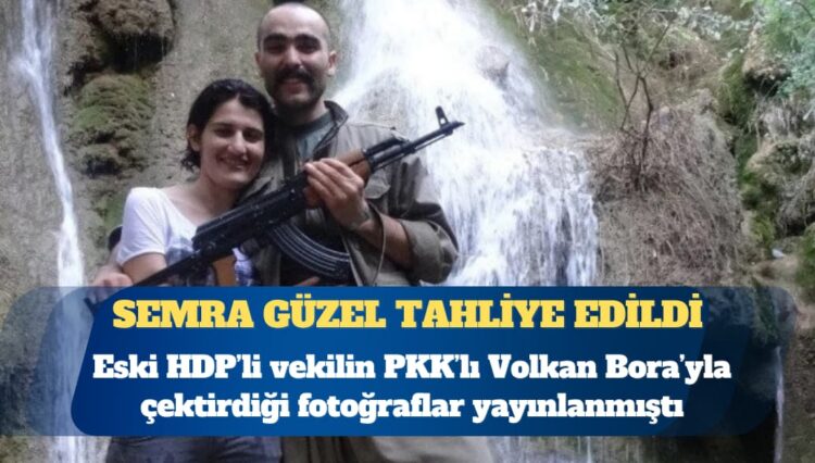 Eski HDP milletvekili Semra Güzel tahliye edildi