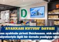 Alman şirketi Deichmann “ayakkabı kutusu” davasını kaybetti