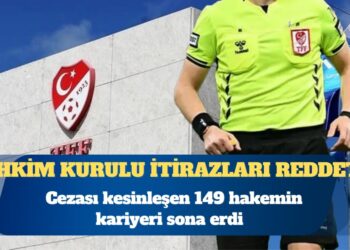 Cezası kesinleşen 149 hakemin kariyeri sona erdi