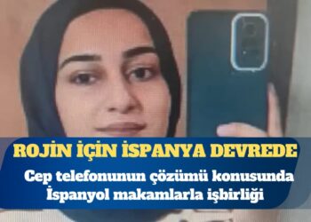 Rojin Kabaiş’in cep telefonu için İspanya devrede