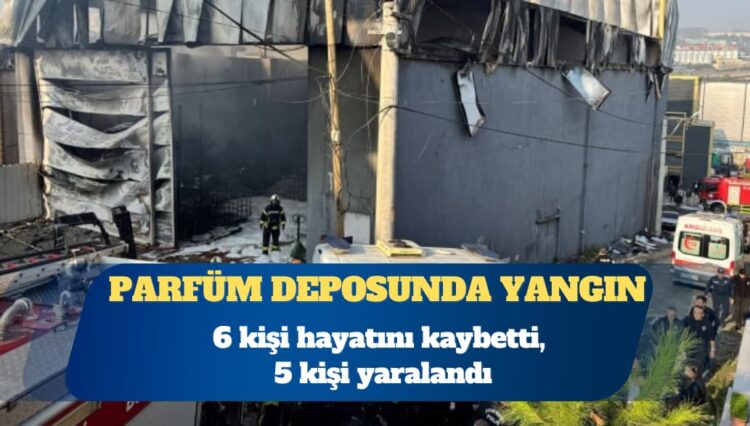 Kocaeli’de parfüm deposunda yangın: Altı ölü, beş yaralı