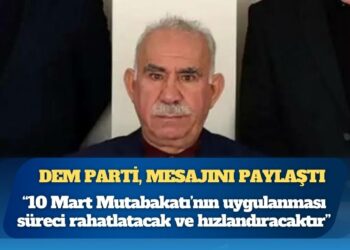 DEM Parti, Öcalan’ın yeni yıl mesajını paylaştı: 10 Mart Mutabakatı’nın uygulanması süreci hızlandıracaktır, Türkiye’nin bu süreçte diyaloga açık bir rol üstlenmesi hayati önemdedir