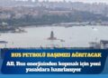 Avrupa, Türkiye’yi merceğe aldı: Rus petrolü, başımızı ağrıtacak