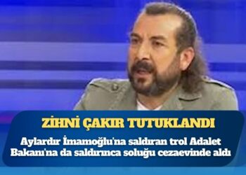 Aylardır İmamoğlu’na saldıran trol Adalet Bakanı’na da saldırınca soluğu cezaevinde aldı