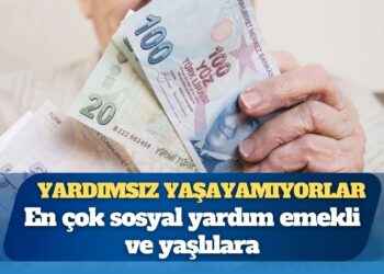 Yardımsız yaşayamıyorlar: En çok sosyal yardım emekli ve yaşlılara