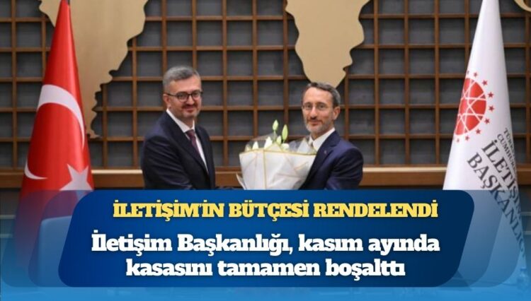 İletişim Başkanlığı ödeneği aştı: 510 milyon lira fazla harcama yapıldı