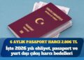 İşte 2026 yılı ehliyet, pasaport ve yurt dışı çıkış harcı bedelleri