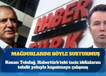 Kenan Tekdağ, Habertürk’teki taciz iddialarını tehdit yoluyla kapatmaya çalışmış